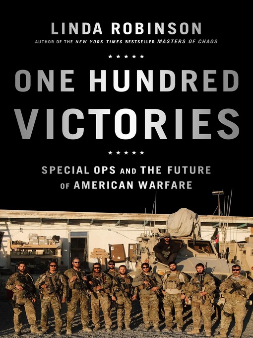 Title details for One Hundred Victories by Linda Robinson - Wait list